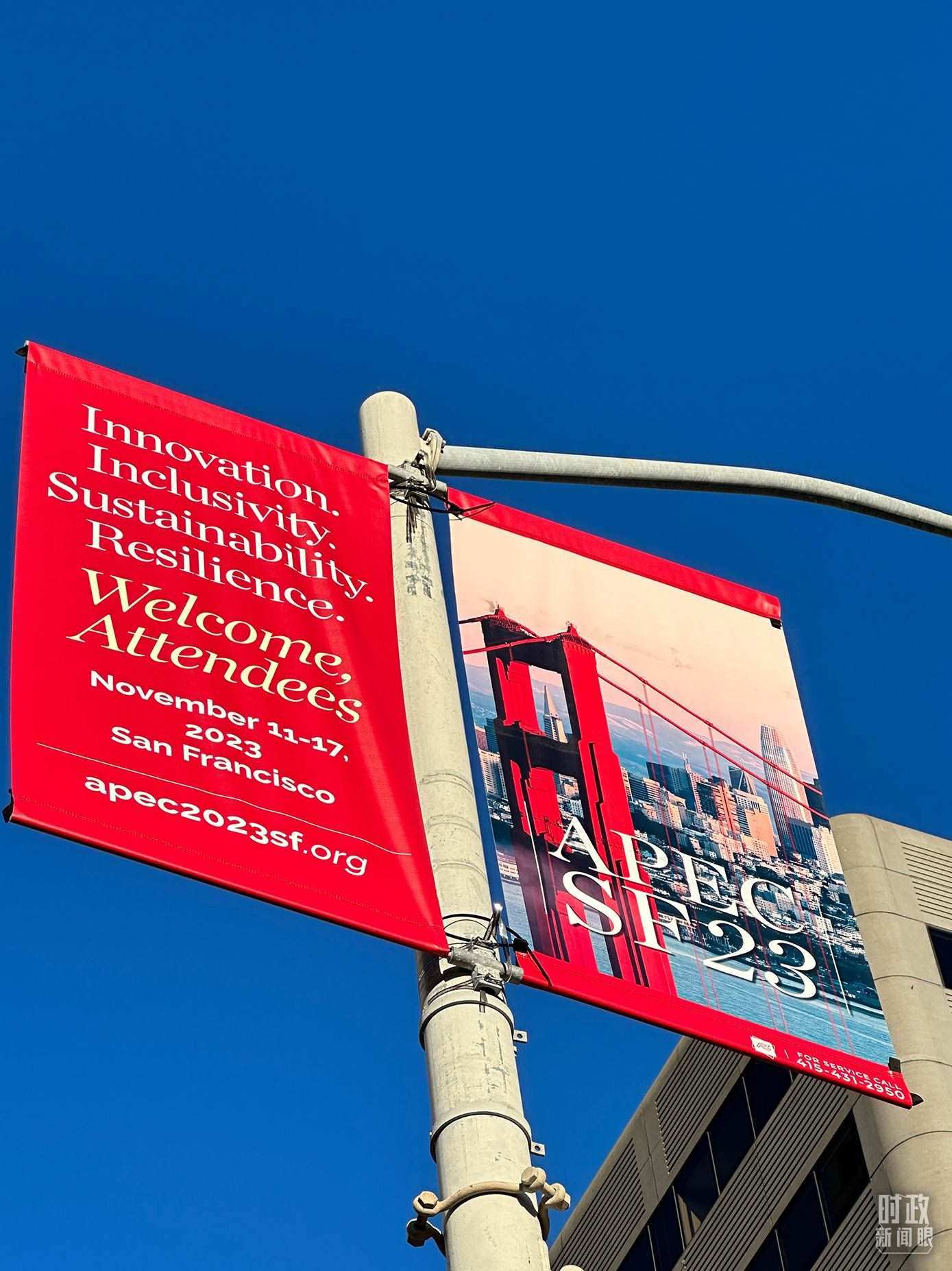 △舊金山街頭，本次APEC會(huì)議宣傳語(yǔ)。（總臺(tái)國(guó)廣記者時(shí)冉拍攝）